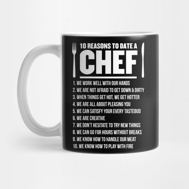 10 Reasons To Date A Chef - Chef by fromherotozero